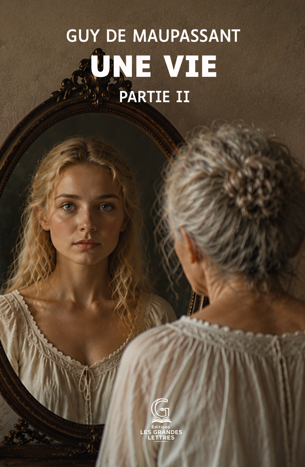 UNE VIE - GUY DE MAUPASSANT (TAILLE 18)